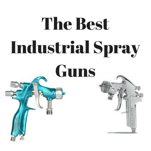 Best Industrial Spray Guns 2017 - Reviews