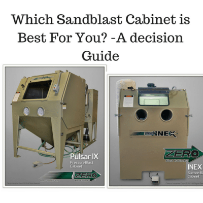 What is the Best Sandblast Cabinet – A decision Guide