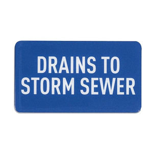 Storm Drain Utility Sign, Drains to Storm Sewer, 10PK