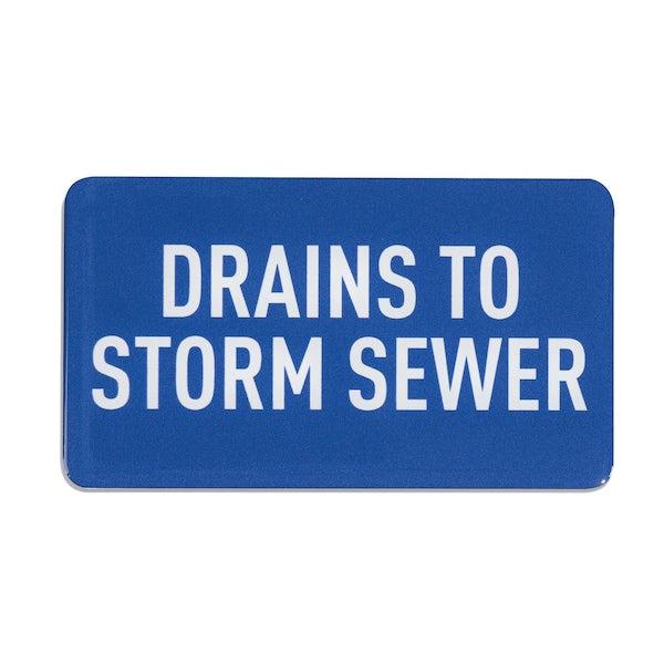 Storm Drain Utility Sign, Drains to Storm Sewer, 10PK