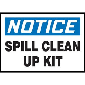 Notice Spill Clean Up Kit Hazard Warning Label