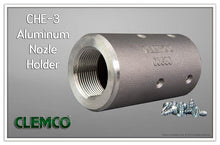 Load image into Gallery viewer, Clemco 00580 CHE-3 Aluminum 1-1/4&quot; ID x 2-3/32&quot; OD Thread  Nozzle Holder